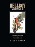 Conqueror Worm and Strange Places[HELLBOY V03 CONQUEROR WORM & S][Library Binding]