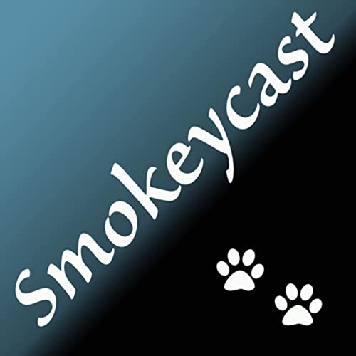 Smokeycast (Trailer)