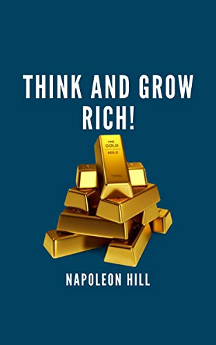 Think and Grow Rich! (English Edition)