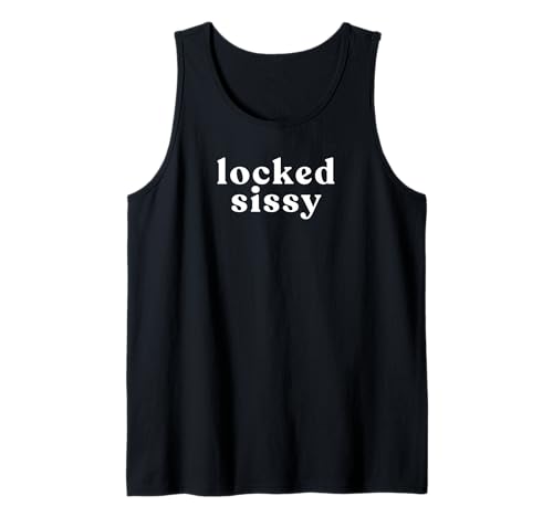 locked sissy - chastity cage play gifts Tank Top