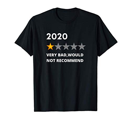2020 Review One Star Very Bad Would Not Recommend Funny T-Shirt