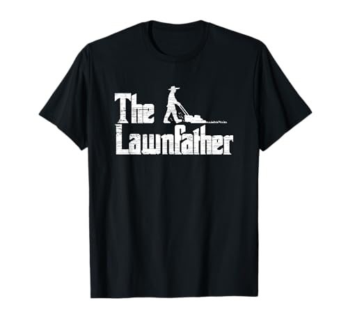 The Lawnfather - Cortacésped Papá Camiseta