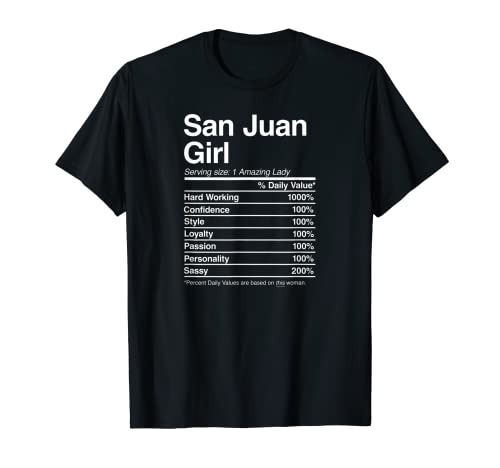 San Juan Girl Vintage Nutrition Facts Home Roots Info T-Shirt