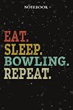 Bowling Mom Birthday Gifts from Daughter, Son, Kids - Eat Sleep Bowling Repeat: Mothers Day Gifts for Mom - Fathers Day Gift for Dad, Christmas Birthday Gifts - Lined Journal Notebook Planner,Business