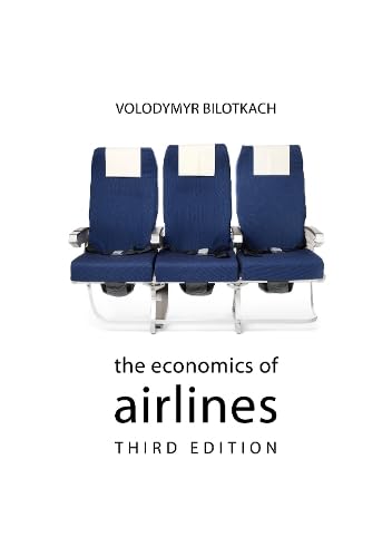 The Economics of Airlines (The Economics of Big Business)