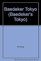 Baedeker Tokyo 0028604903 Book Cover