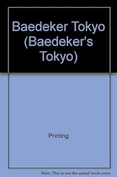 Paperback Baedeker Tokyo (BAEDEKER'S TOKYO) Book