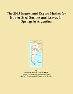 The 2013 Import and Export Market for Iron or Steel Springs and Leaves for Springs in Argentina