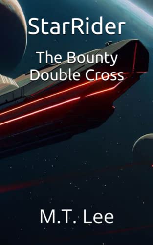 StarRider: The Bounty: Double Cross