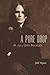A Pure Drop: The Life of Jeff Buckley