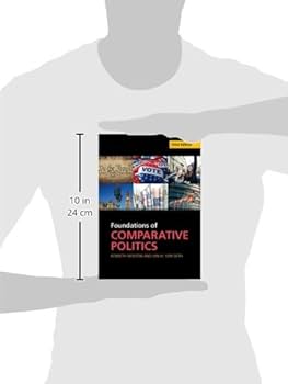 Foundations of Comparative Politics: Democracies of the Modern World (Cambridge Textbooks in Comparative Politics) [ペーパーバック] Newton， Kenneth; van Deth， Jan W. Foundations of Comparative Politics: Democracies of the