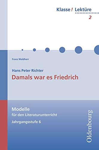 Damals War Es Friedrich Arbeitsblätter Lösungen Amazon.co.jp: Damals war es Friedrich. (Lernmaterialien) : Richter