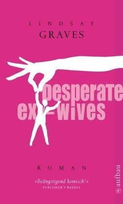 Amazon.co.jp: Desperate Ex-Wives : 本
