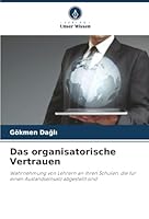 Das organisatorische Vertrauen (German Edition) 6208972825 Book Cover