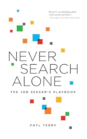 Never Search Alone: The Job Seeker’s Playbook
