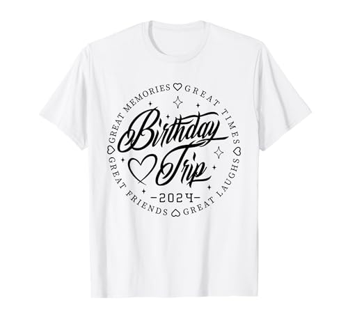 Birthday Crew Squad 2024 Shirt Family Friends Trip Vacation T-Shirt