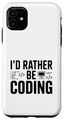 I'd Rather Be Coding Funny Programmer ���[���A �X�}�z�P�[�X iPhone 11 �p