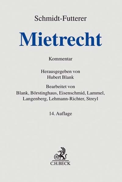 Mietrecht: Großkommentar des Wohn- und Gewerberaummietrechts (Grauer Kommentar)