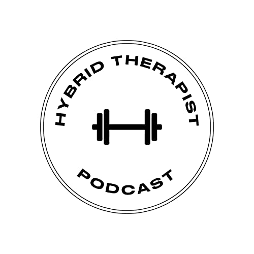 Hybrid Therapist Podcast cover art