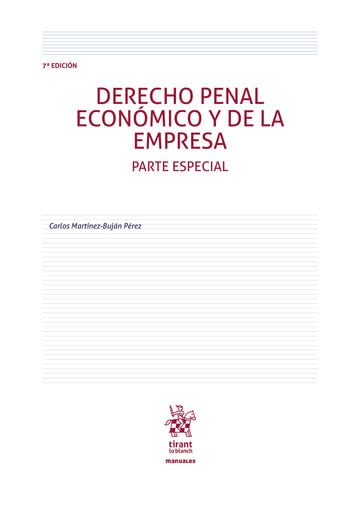 Derecho Penal Económico y de la Empresa. Parte especial 7ª Edición (Manuales de Derecho Penal)