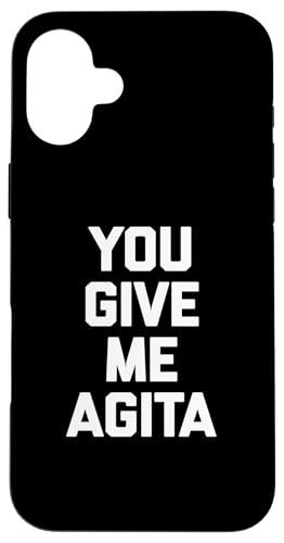 Camiseta italiana divertida: You Give Me Agita con texto divertido Carcasa para iPhone 16 Plus