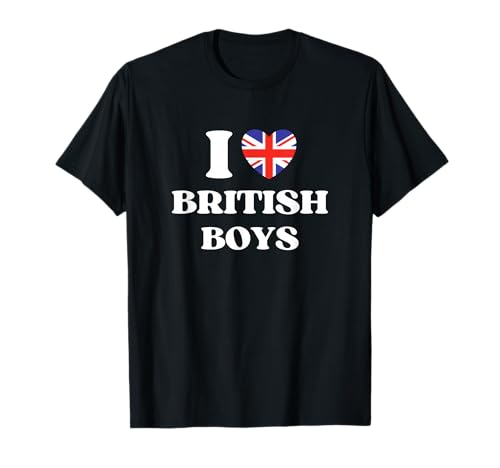 Funny I Love British Boys I Red Heart British Boys Britain T-Shirt Small