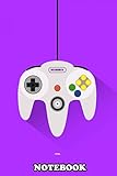  Notebook: Nintendo 64 , Journal for Writing, College Ruled Size 6\" x 9\", 110 Pages