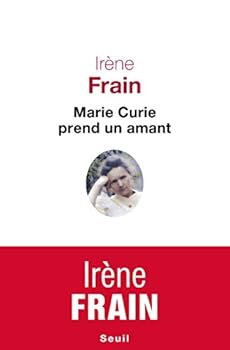 Paperback Marie Curie prend un amant [French] Book