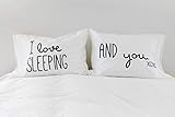 Funny Pillowcases Couples Pillow Cases I Love Sleeping I Love You Pillowcase Set Gift for Him Gift for Boyfriend