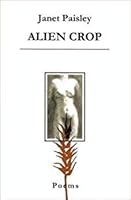 Alien crop (Chapman new writing series) 0906772656 Book Cover