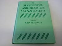 Successful Agribusiness Management 0566008025 Book Cover