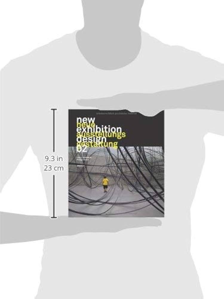 New Exhibition Design　02 New Exhibition Design 02 / Neue Ausstellungsgestaltung 02 (English