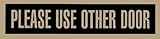 Headline Sign 9371 Self-Stick Sign, Please Use Other Door, 2 Inches by 8 Inches
