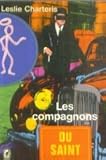  Le saint : les compagnons