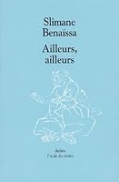 Ailleurs, ailleurs 2211057527 Book Cover