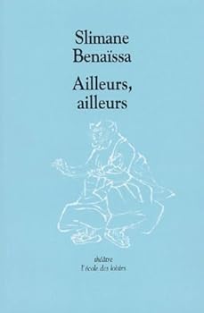 Paperback ailleurs ailleurs [French] Book
