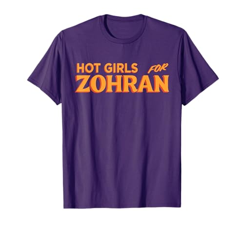 Hot Girls for Zohran T-Shirt