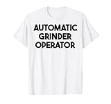 Automatic Grinder Operator