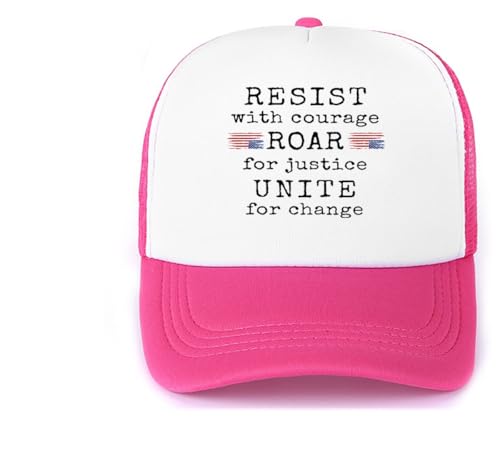 Resist with Courage, Roar for Justice, Unite for Change Cap