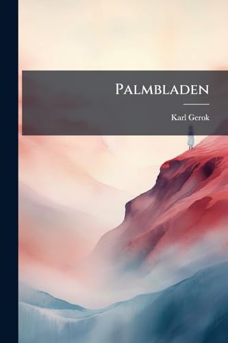 Palmbladen: Liederen... (Dutch Edition)