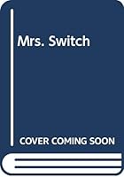 Mrs. Switch 0399604804 Book Cover