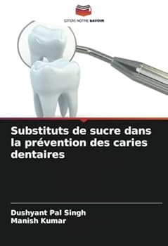 Paperback Substituts de sucre dans la prévention des caries dentaires [French] Book