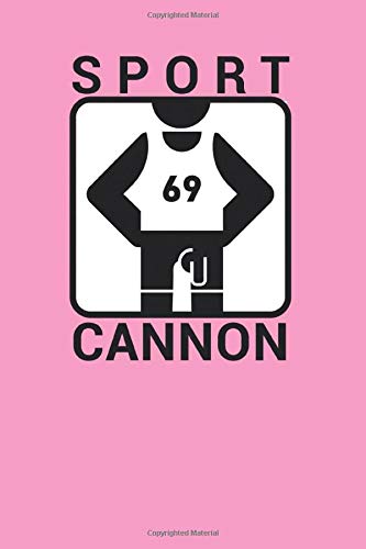 sport cannon: DIN A5 | (6x9 inch) | blank (blanko) | Notizbuch | Notebook | 120 Seiten (120 pages)