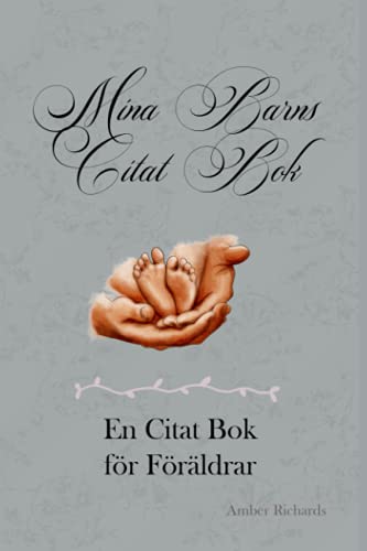  Mina Barns Citat Bok: En Citat Bok för Föräldrar