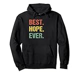 best hope ever retro divertente nome umorismo soprannome felpa con cappuccio