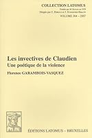Les Invectives de Claudien: Une Poetique de la Violence 2870312458 Book Cover