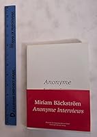 Anonymous Interviews. Anonyme Interviews 3856162186 Book Cover