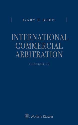 International Commercial Arbitration: Three Volume Set