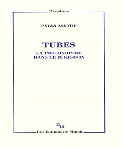 Couverture de Tubes. La philosophie dans le juke-box