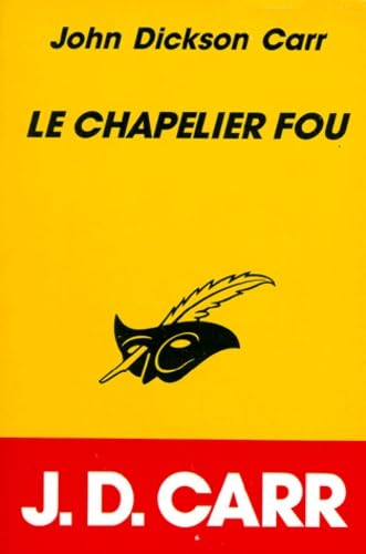 Le chapelier fou [French] 2702423019 Book Cover